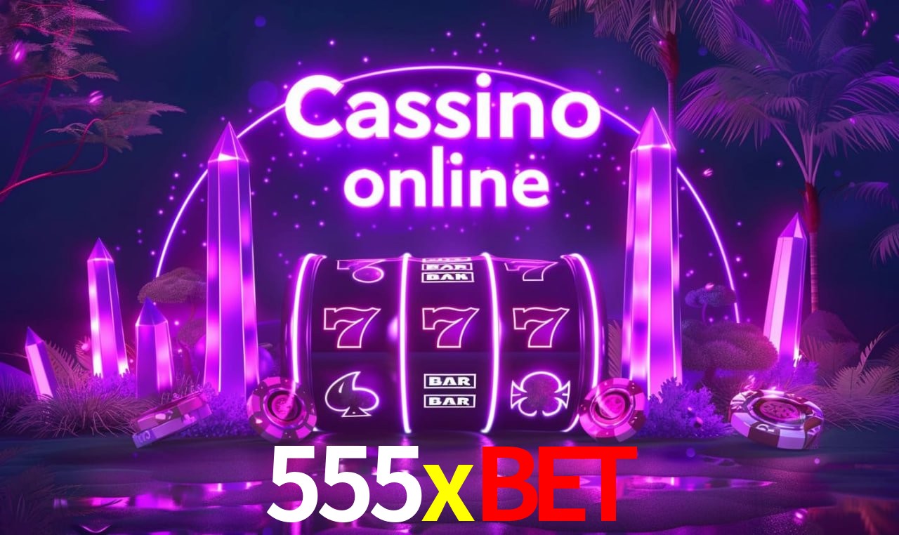 Benefícios da Conta 555xbet